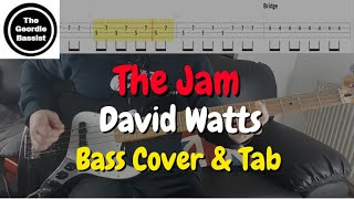 The Jam - David Watts - Bass cover with tabs