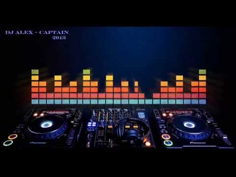 Dj Alex - Captain 2013 (REMIX)