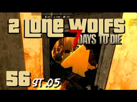 2 Lone Wolfs - Nikov Kalasch? [S05 E56] [Gameplay German Deutsch] [7 Days To Die A14]