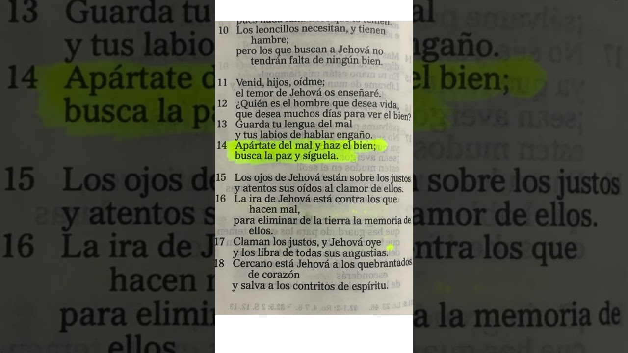 Jehová nos dice apártate del mal  Salmos 34 : 14