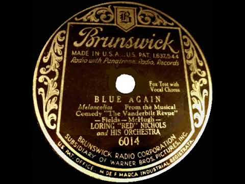 1931 HITS ARCHIVE: Blue Again - Red Nichols (Dick Robertson, vocal)