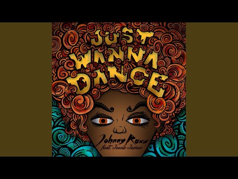 Just Wanna Dance (Doobious Remix)
