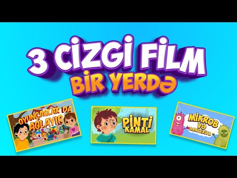 “Oyuncaqlar da ağlayır”, “Pinti Kamal”, “Mikrob və bakteriya”