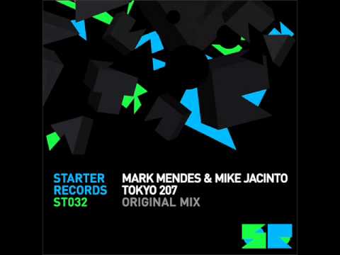 Mark Mendes & Mike Jacinto - Tokyo 207 (Original Mix)