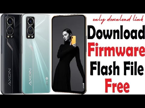 ZTE Axon 30 5G Flash File Firmware - Global EU China Recovery Rom