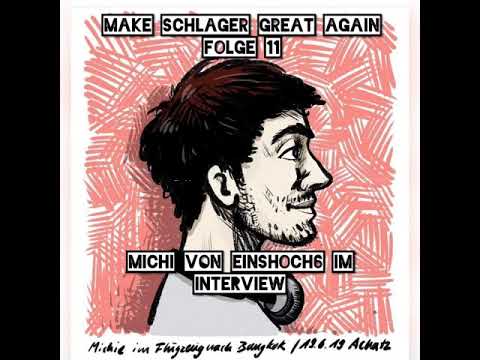 #11 Das Interview mit Michie Hahn von Einshoch6 - Make Schlager Great Again - Der Schlager-Podcast