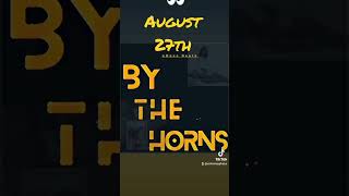 pHaze Beatz &quot;By The Horns&quot;          Available on all platforms August 27th 👀 #LLSELF