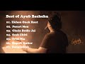 Best Of Ayub Bachchu বেস্ট অফ আইয়ুব বাচ্চু Top Bangla Band So