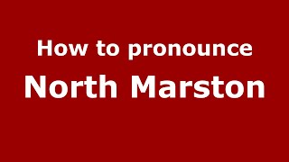 How to pronounce North Marston