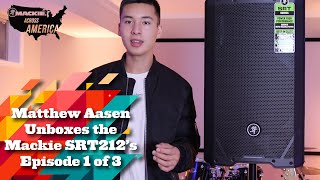 Video thumbnail for Mackie Across America: Matthew Aasen Unboxes Mackie SRT212 Speakers (Ep. 1 of 3) by Performer Magazine