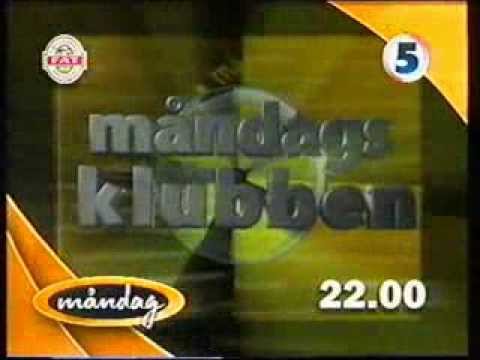 Kanal5: trailer för Måndagsklubben