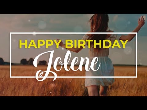 Happy Birthday Jolene 🎉 | Personalized Birthday wishes