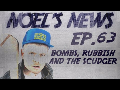 Noel's News | Ep.63 - "Bombs, Rubbish & The Scudger" | The 2 Johnnies Podcast