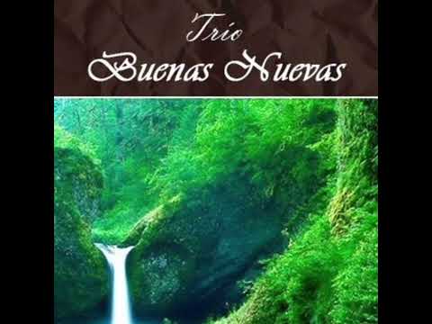 "Maravilloso" // Trio buenas nuevas