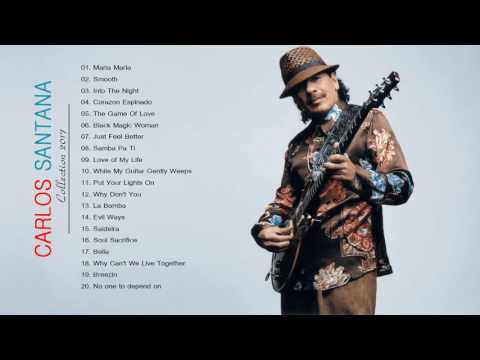 Carlos Santana Greatest Hits // Best Songs Of Carlos Santana Live Collection 2017