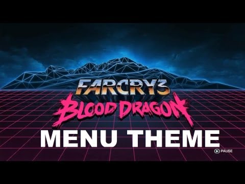 Menu Theme Far Cry 3: Blood Dragon HD OST