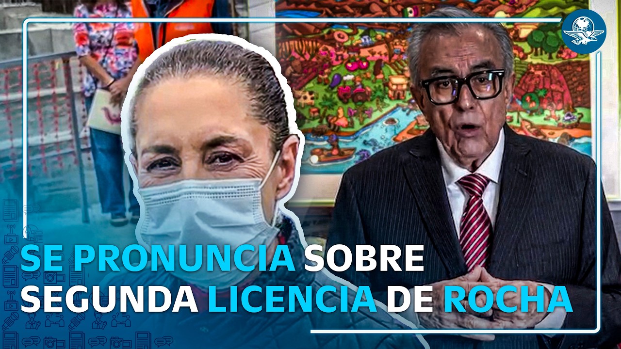 Sheinbaum sobre Rocha Moya: “Es lo mejor para Sinaloa” tras nueva licencia
