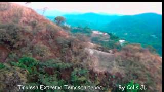 preview picture of video 'tirolesa en Temascaltepec'