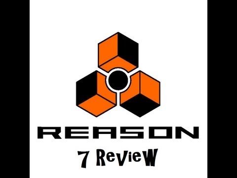Spending Some Time With Reason 7 Review