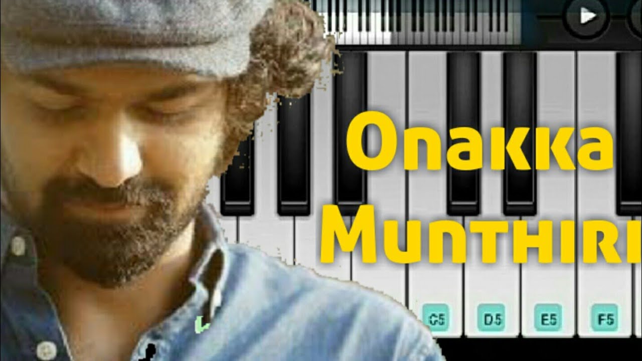 Onakka Munthiri | Hridayam |  Piano Tutorial