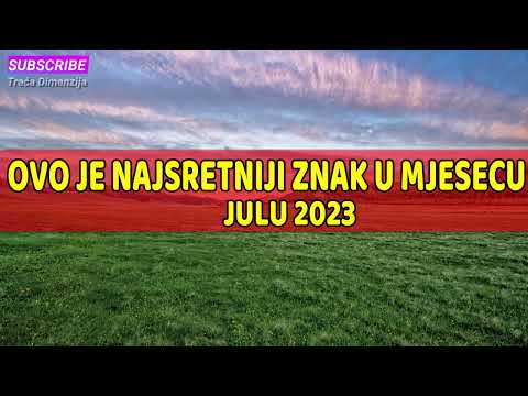 OVAJ ZNAK ĆE IMATI NAJVIŠE SREĆE TOKOM JULA