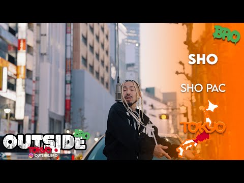 Sho - Sho Pac | Outside Bro [Tokyo]🇯🇵