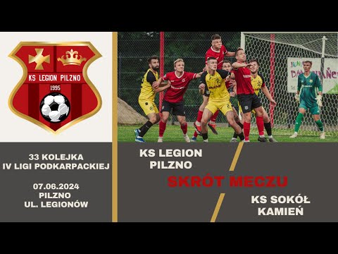 [SKRÓT] KS Legion Pilzno - KS Sokół Kamień