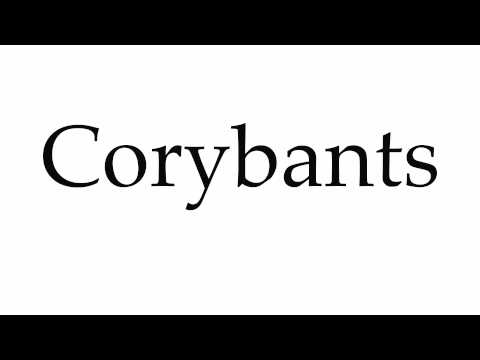 How to Pronounce Corybants
