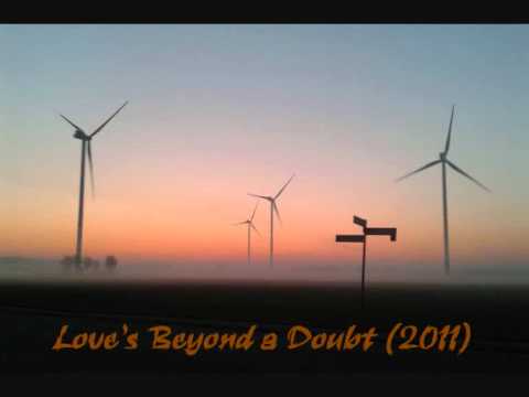 JGMProject - Love's Beyond a Doubt