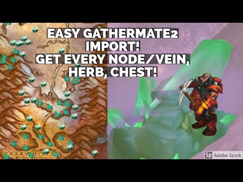WoW Classic Import GatherMate2 data - Get every Mining Node/Vein, Herb, Chest and more! 1 min setup!