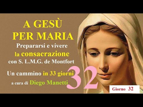 Dal Vivo - CONSACRAZIONE A Gesù Per Maria 32