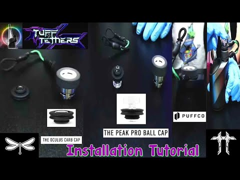 Tufftether's Puffco Peak Pro Oculus & Ball Cap Installation Tutorial