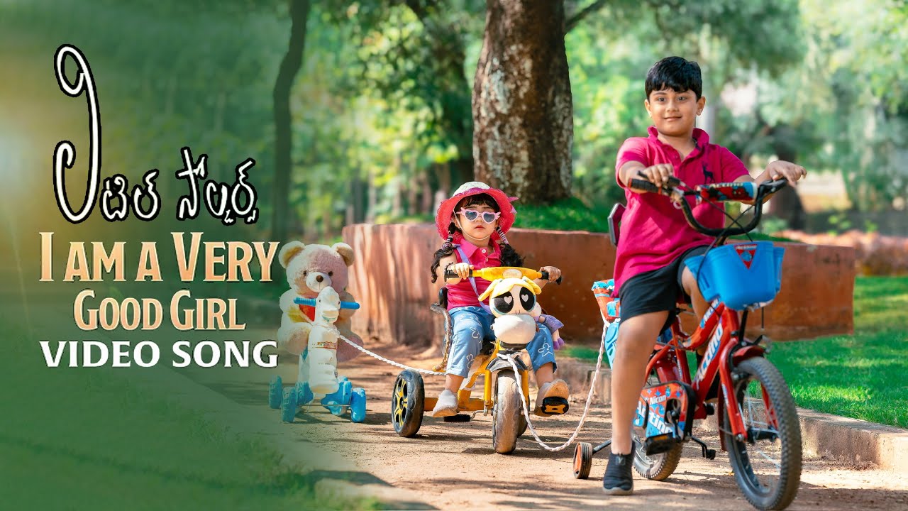 Little Soldiers Movie Songs || I am a Very Good Girl Song | Praish & Prasi |@LEAFTheStudio 