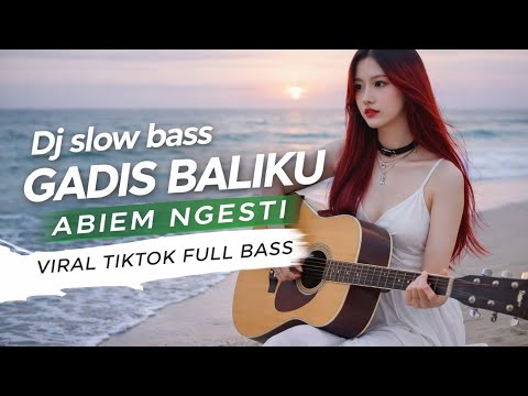 DJ KULIHAT KUPANDANG SEKELILING REMIX GADIS BALIKU ABIEM NGESTI FULL BASS VIRAL TIKTOK 2026