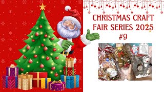 Christmas Craft Fair 2025 - #9 More Fun Things for Craft Fairs or Gifts!