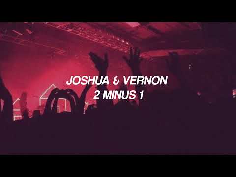 Joshua & Vernon - 2 Minus 1 but you're at high school party