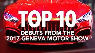 Top 10 Best Cars of the 2017 Geneva Motor Show