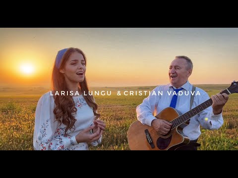 Când mă aflu-n mâna Ta|  Larisa Lungu - Cristian Văduva   | Cântare 2024 |