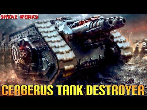 Cerberus Tank Destroyer Lore and Background - Space Marines - Horus Heresy