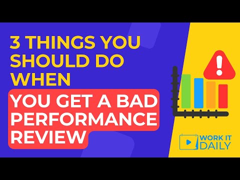 3 Things You Should Do When You Get A Bad Performance Review