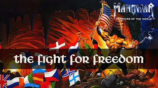 Manowar - The Fight For Freedom