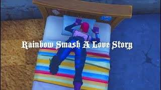 Rainbow Smash A Love Story (&quot;Brite&quot; Fortnite Skins Skit)