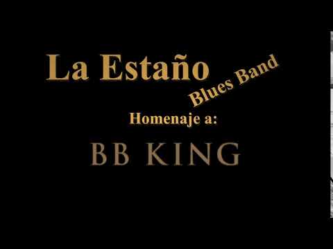 La Estaño Blues Band - Homenaje a BB KING