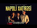 Xpert - Napoli Xatirəsi (ft. Luter) 