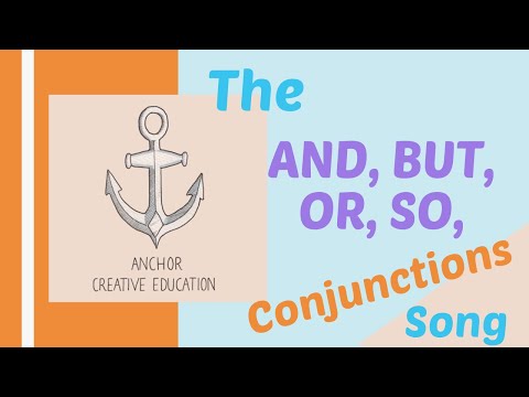 The AND, BUT, OR, SO Conjunction Song