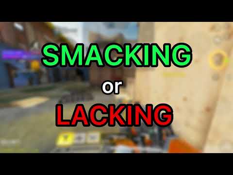 Smacking or Lacking - AS VAL