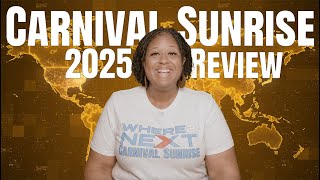🛳️ Travel Chat: Carnival Sunrise Review | 5-Night Cruise July 2025 🌴🌊