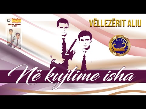 Vellezerit Aliu - Ne kujtime isha  (Official video)
