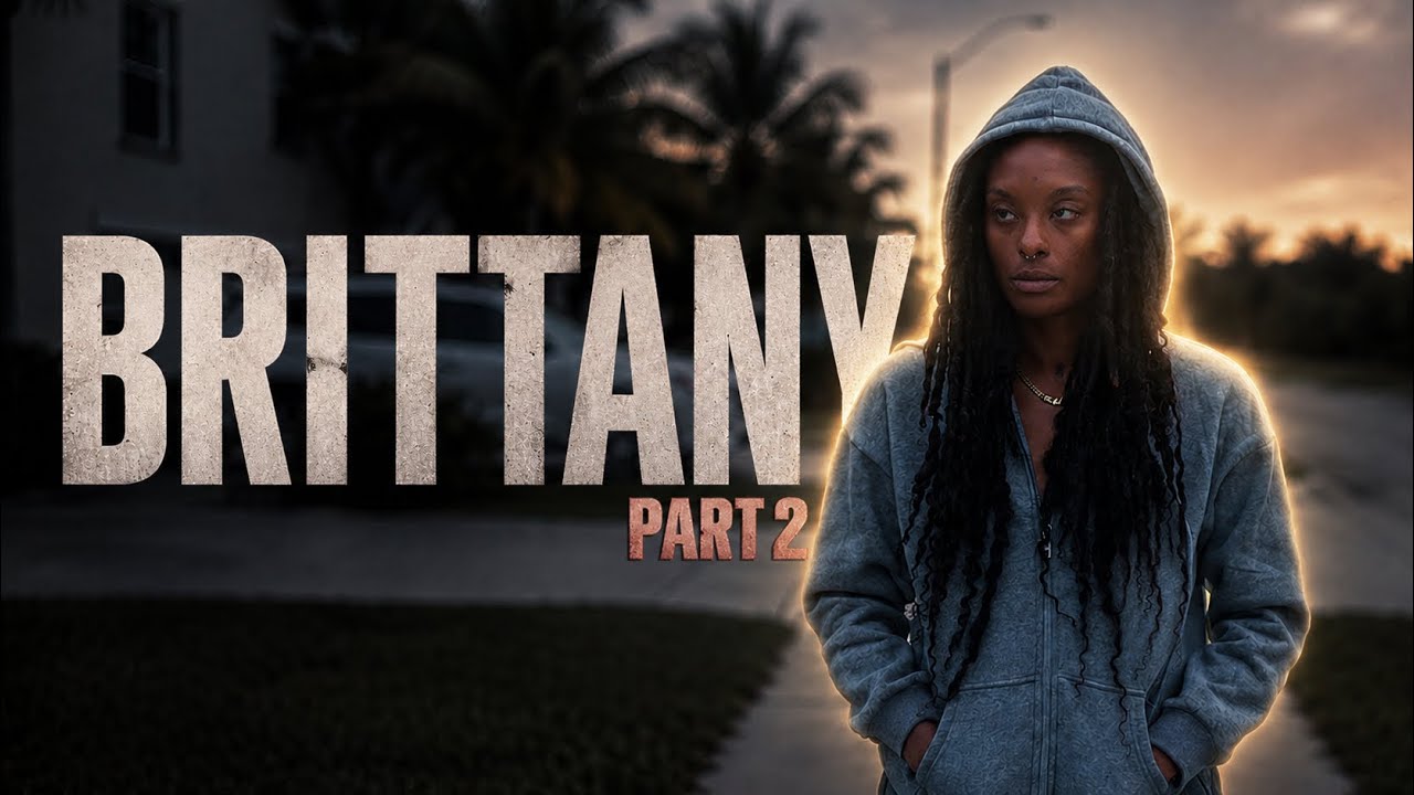 BRITTANY Pt. 2 | SHORT FILM