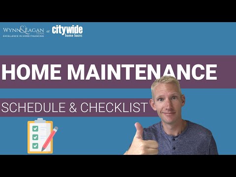 Home Maintenance Schedule | 21 Tips - Monthly & Seasonal Checklist